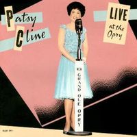 Patsy Cline - Live At The Opry